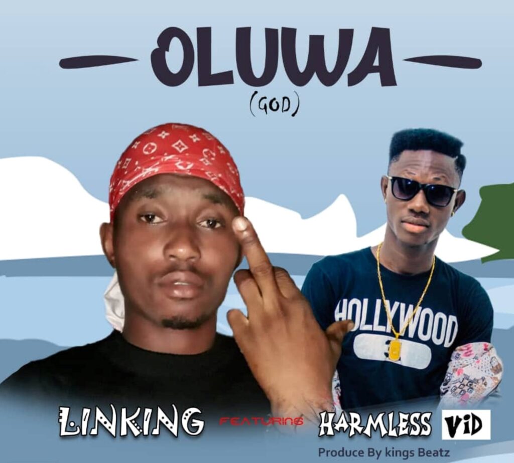 Oluwa be the latest song by Harmless